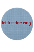 Let Freedom Ring. 13 Mesh Needlepoint Canvas | Teaching Canvas