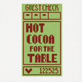 Guest Check - Hot Cocoa for the Table